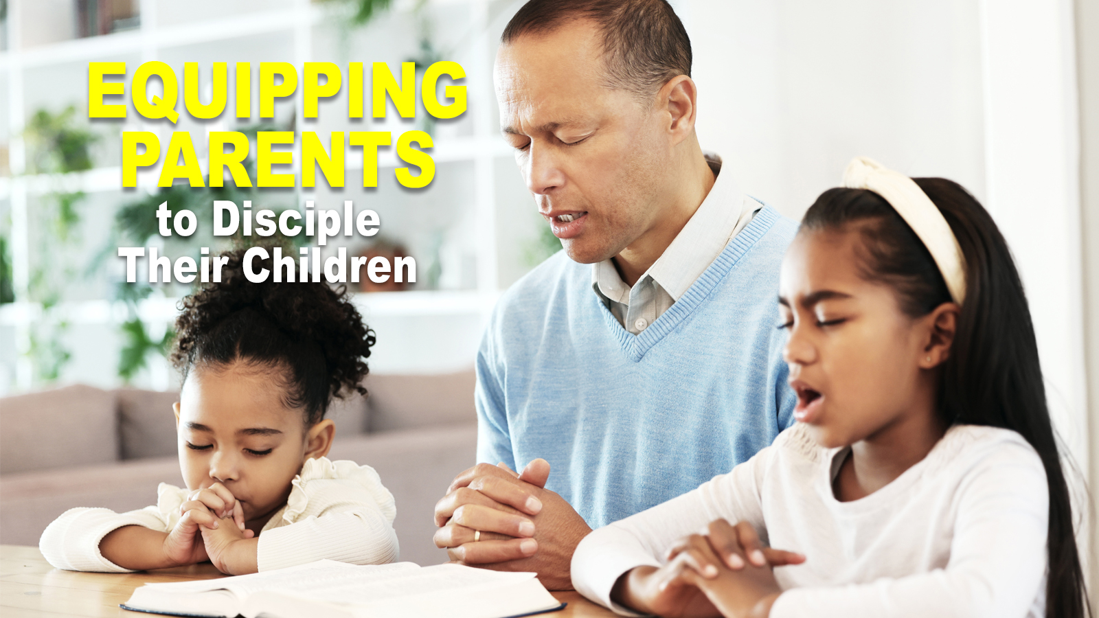 Equipping Parents