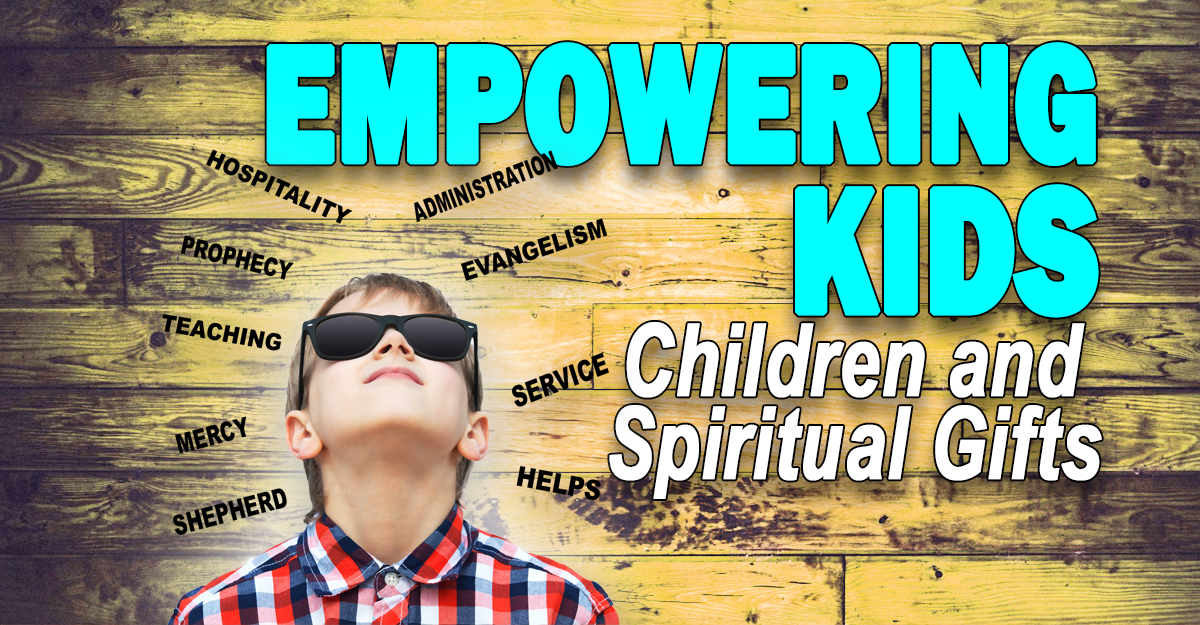 Children and Spiritual Gifts 92